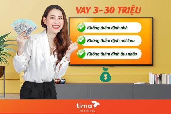 Tima là một trong những địa chỉ uy tín hàng đầu trong lĩnh vực cho vay tín chấp